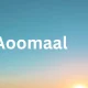 Aoomaal